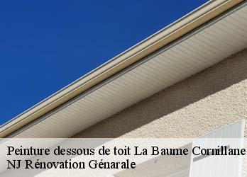 Peinture dessous de toit  la-baume-cornillane-26120 NJ Rénovation Génarale